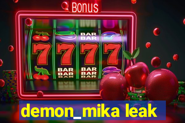 demon_mika leak